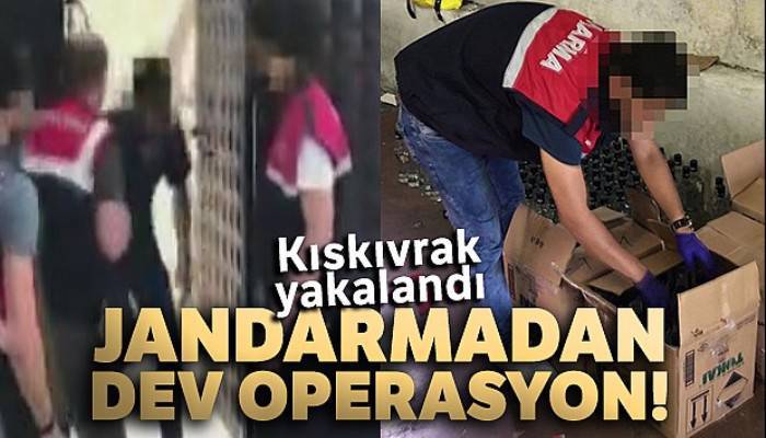 Jandarma'dan sahte içki operasyonu