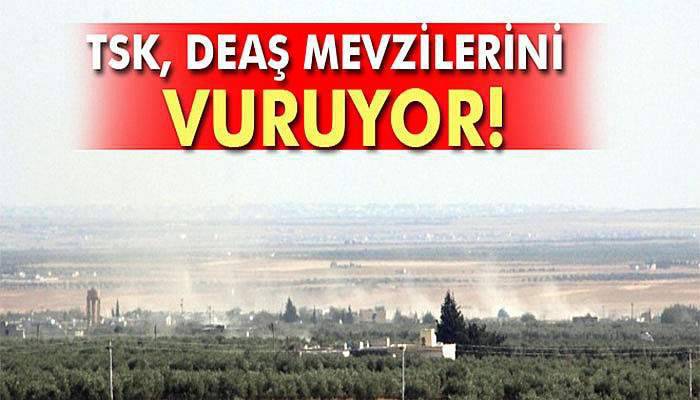 TSK, DEAŞ mevzilerini vuruyor!