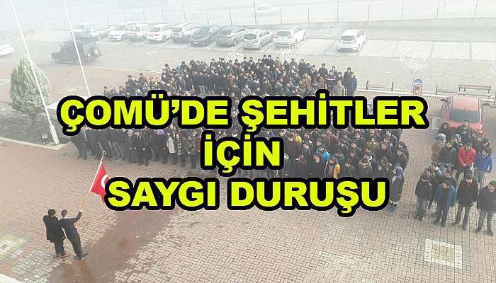  ÇOMÜ’de şehitler için saygı duruşu