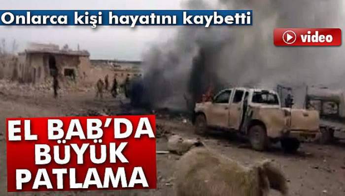 El Bab'da patlama! Onlarca ölü var