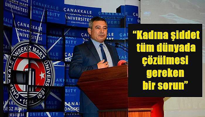 ÇOMÜ'de “Kadın Hakları ve Uluslararası Hukuk” konferansı