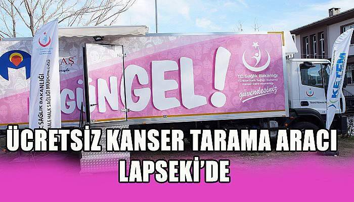 Lapseki'de ücretsiz kanser tarama standı açıldı