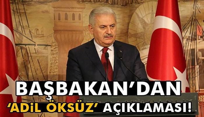 Yıldırım’dan 'Adil Öksüz' açıklaması