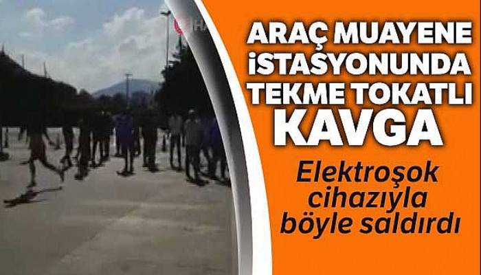 Araç muayene istasyonunda elektroşok cihazıyla görevlilere saldıran şahıs kamerada