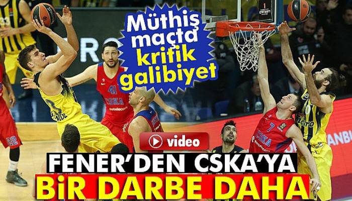 Fener'den CSKA'ya bir darbe daha