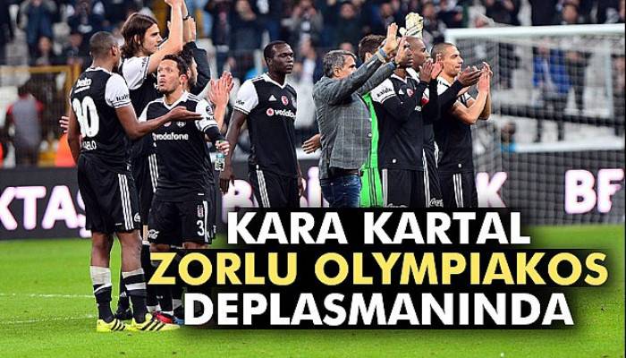  Beşiktaş, UEFA Avrupa Ligi'nde zorlu Olympiakos deplasmanında