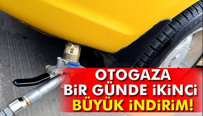  Otogaza büyük indirim geldi!