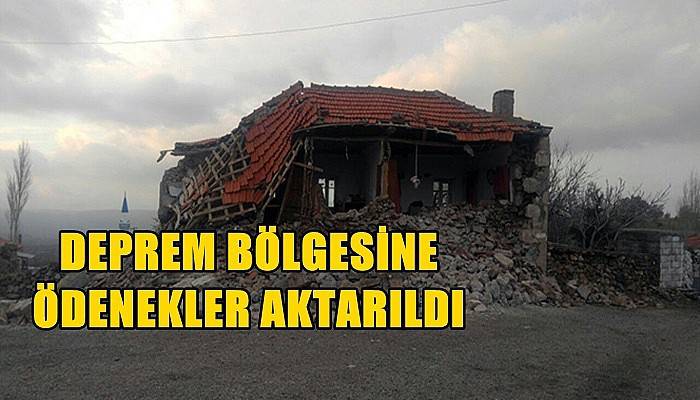 Deprem Bölgesine Ödenekler Aktarıldı