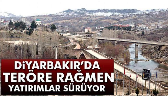  Diyarbakır’da teröre rağmen yatırımlar sürüyor