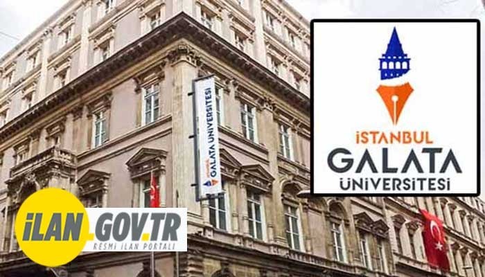 İSTANBUL GALATA ÜNİVERSİTESİ ÖĞRETİM GÖREVLİSİ ALACAK