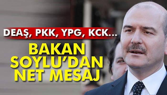 Bakan Soylu'dan net mesaj