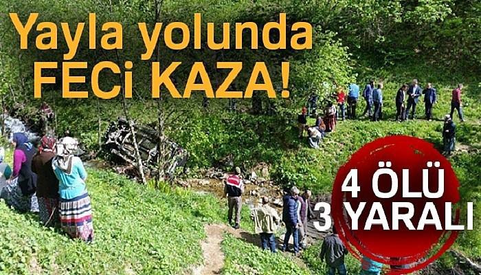 Yayla yolunda feci kaza: 4 ölü, 3 yaralı