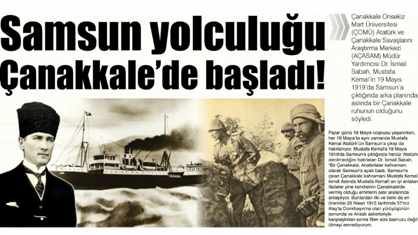 Samsun yolculuğu, Çanakkale’de başladı!