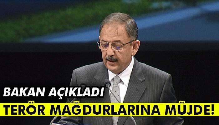  Özhaseki'den terör mağdurlarına müjde