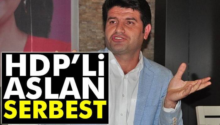 Gözaltına alınan HDP Batman Milletvekili Mehmet Ali Aslan serbest bırakıldı