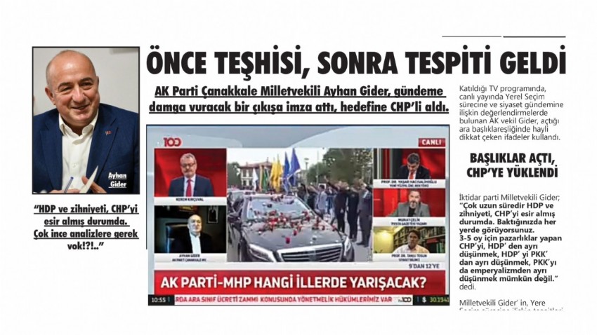 ÖNCE TEŞHİSİ, SONRA TESPİTİ  GELDİ