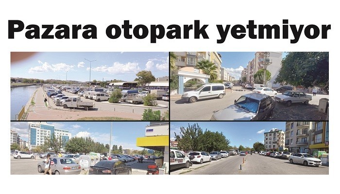 Pazara otopark yetmiyor