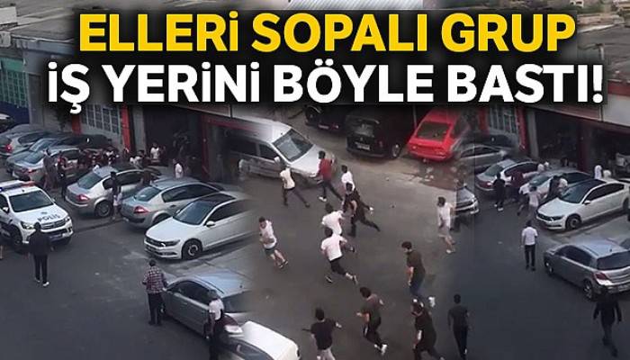 Maslak'ta elleri sopalı bir grubun iş yerini basma anı kamerada