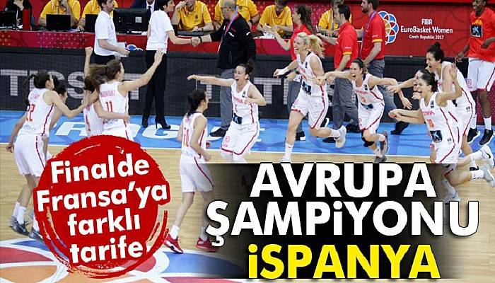 Avrupa Şampiyonu İspanya| Kadınlar Avrupa Basketbol Şampiyonası: İspanya 77-55 Fransa