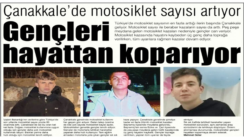 Çanakkale’de motosiklet sayısı artıyor, gençleri hayattan koparıyor