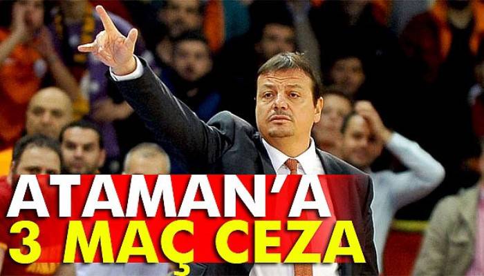  Ergin Ataman’a 3 maç ceza