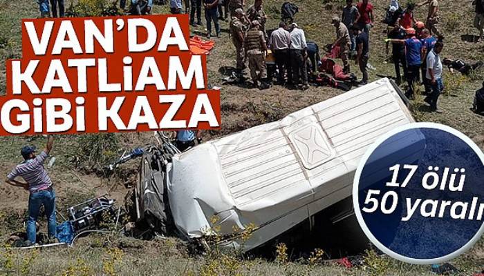 Van'da göçmenleri taşıyan minibüs takla attı: 17 ölü, 50 yaralı