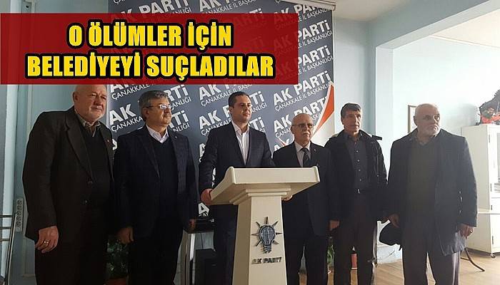 O Ölümler İçin Belediyeyi Suçladılar