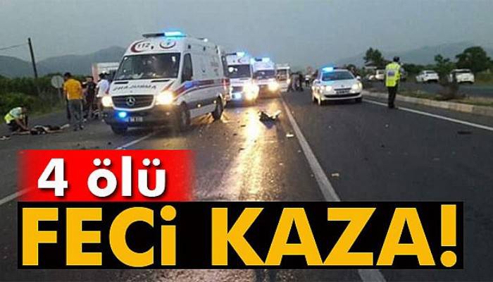 İzmir’den acı bir kaza haberi daha: 4 kişi öldü