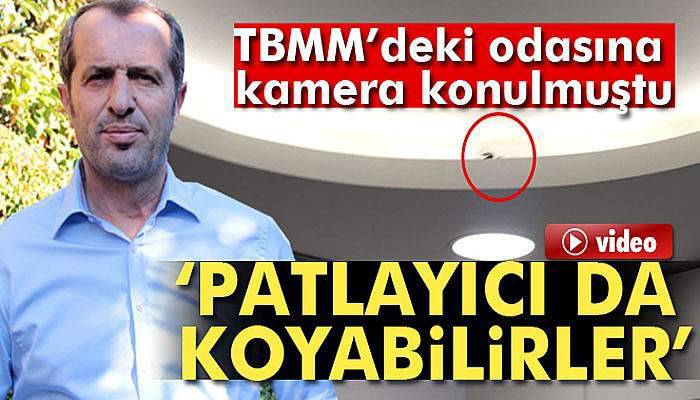 MHP Milletvekili Saffet Sancaklı: 'Kamera dışında patlayıcı da koyabilirler'