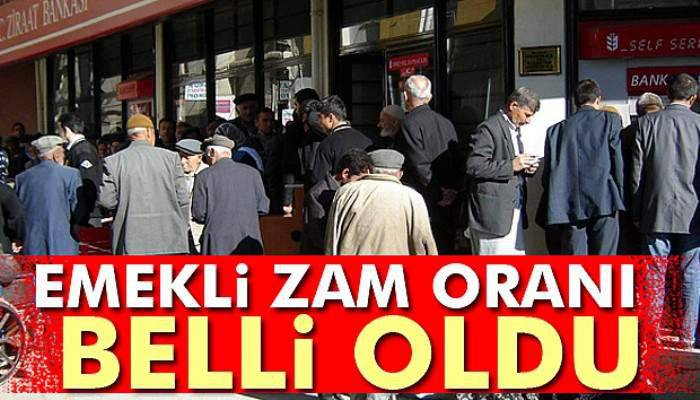 Emekli zam oranı belli oldu