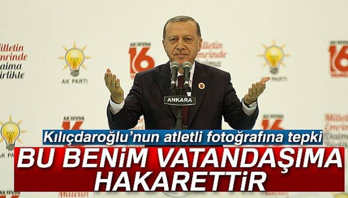 Erdoğan, Kılıçdaroğlu’nun atletli fotoğrafına tepki gösterdi