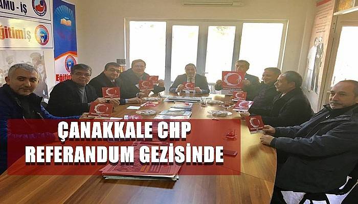 Çanakkale CHP Referandum Gezisinde