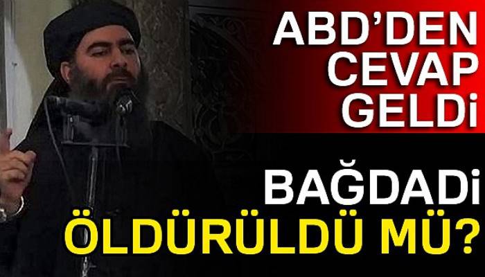 Pentagon'dan Bağdadi açıklaması