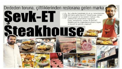 Dededen toruna, çiftliklerinden restorana gelen marka 'Şevk-ET Steakhouse'