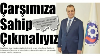 Çarşımıza Sahip Çıkmalıyız